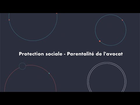 Webinaire CNB - Protection Sociale : parentalité de l’avocat