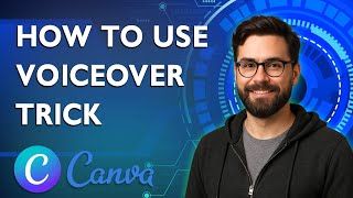 How To Use Canva Ai Voiceover Trick [2026 Guide]
