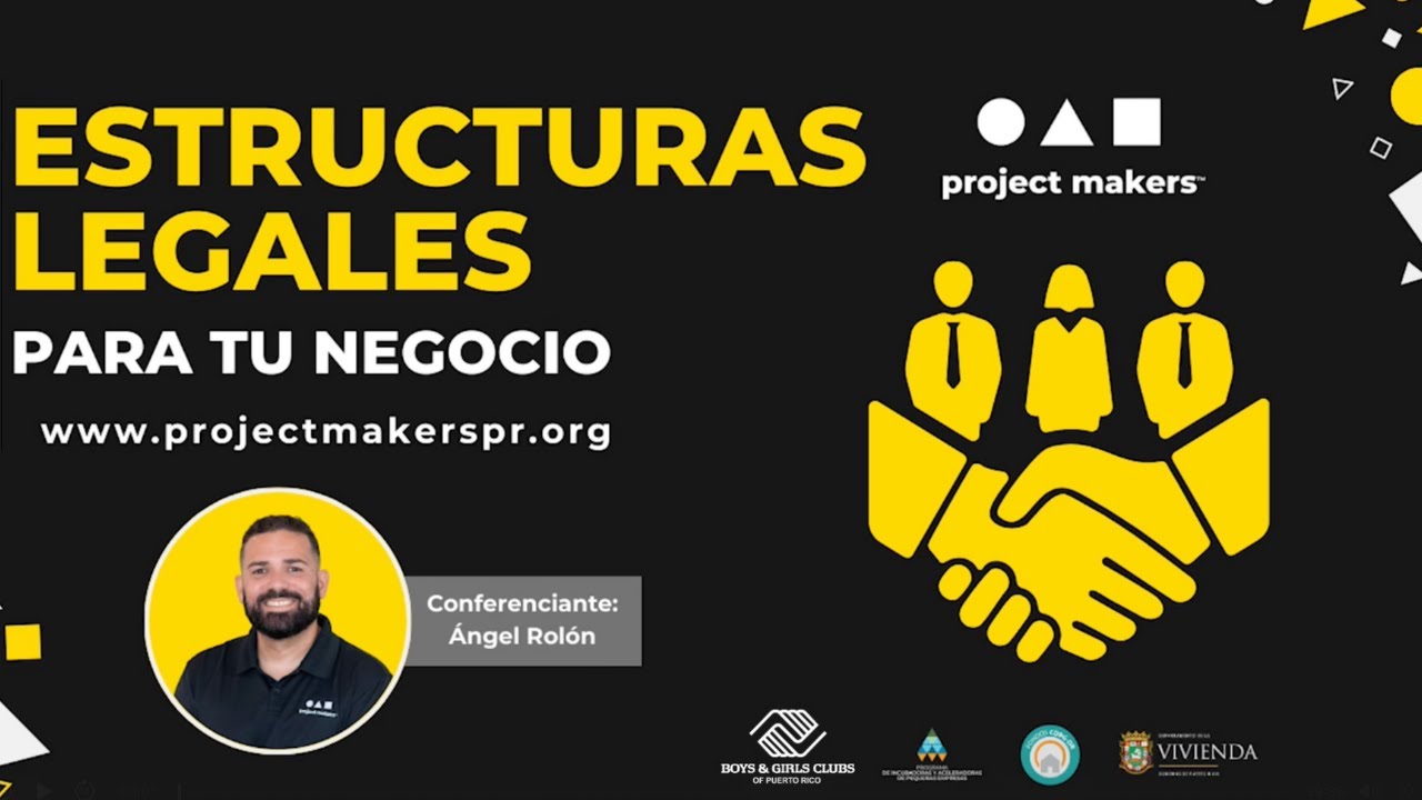 Capacitación para Emprendedores: Estructuras Legales para tu Negocio