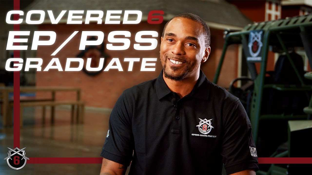 Covered 6 Security Academy - EP & PSS Student Testimonial - Melvin Barnes