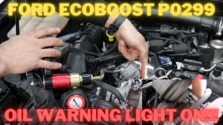 Focus, Fiesta 1.0 EcoBoost P0299, oil light on