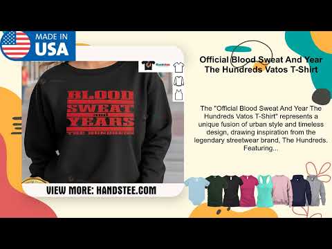 Official Blood Sweat And Year The Hundreds Vatos T-Shirt