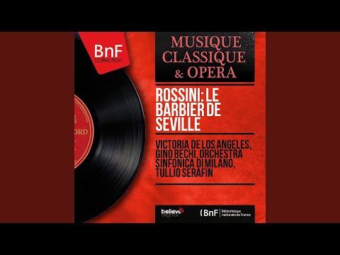 Il barbiere di Siviglia, Act II: Bella voce! (Recitativo) - Quando mi sei vicina (Arietta)...