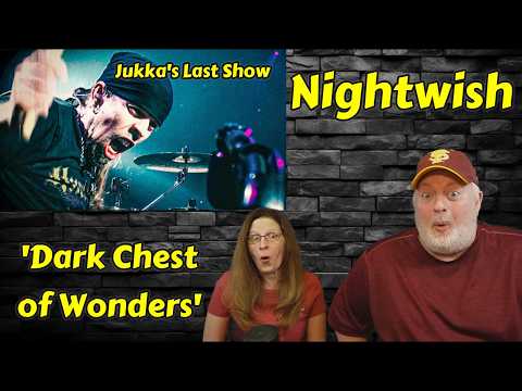 Jukka's Last Show - 'Dark Chest of Wonders ' - Nightwish Reaction