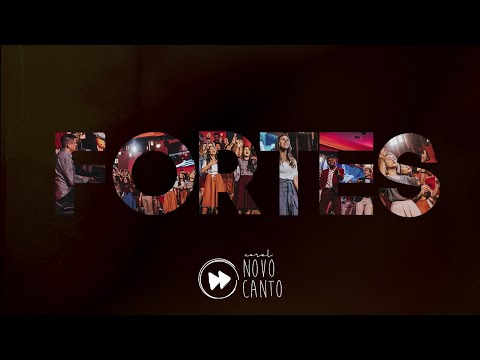 Fortes - Coral Novo Canto