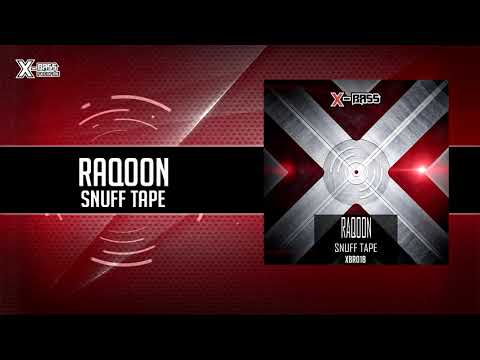 Raqoon - Snuff Tape [XBR018]