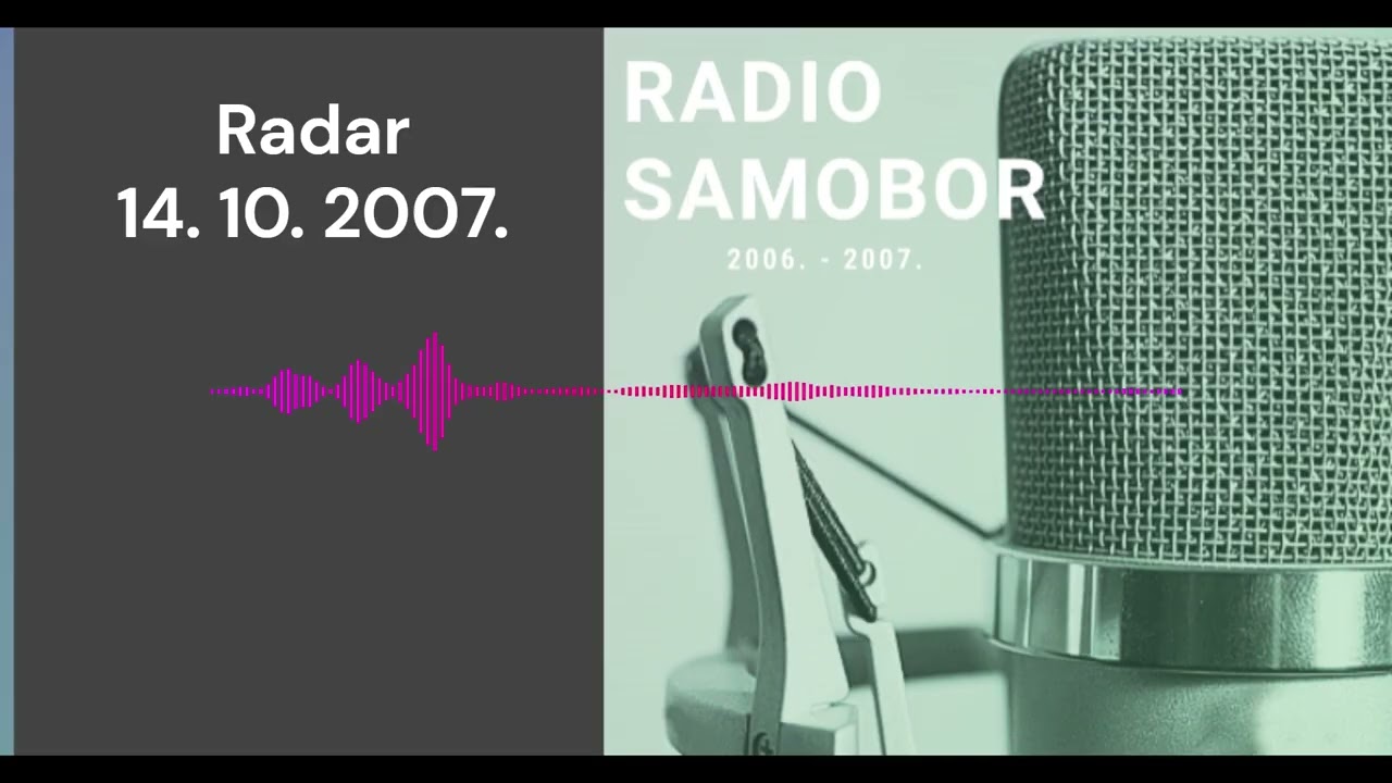 Radar - 14. 10. 2007. #radiosamobor