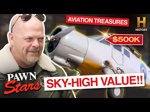 FLYING MACHINES FOR SALE! | Pawn Stars
