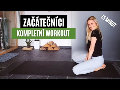 15 MIN Perfektní workout (nejen) pro ZAČÁTEČNÍKY / Fullbody beginners / Cvičení na doma pro ženy