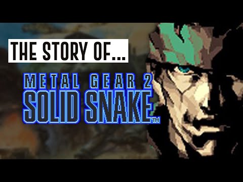 The Story Of... Metal Gear 2: Solid Snake