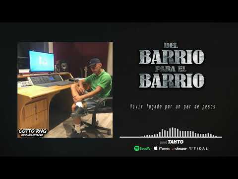 Cotto Rng - Del Barrio Para el Barrio