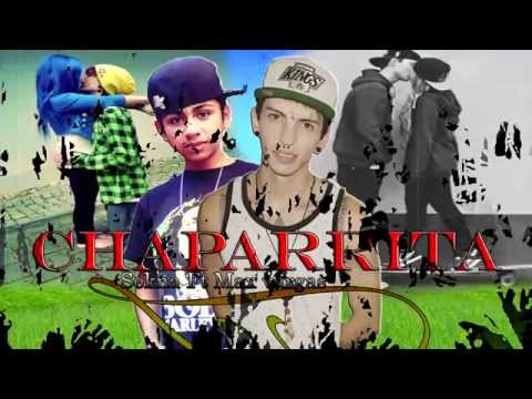 Chaparrita Sekna Ft  Max vargas