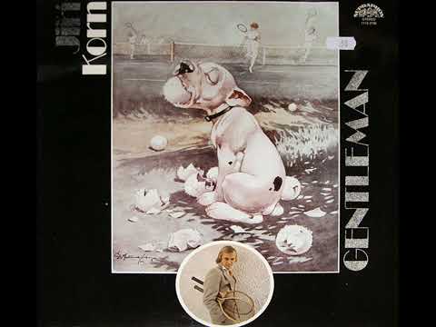 Jiří Korn - Gentleman (12.6.1980)