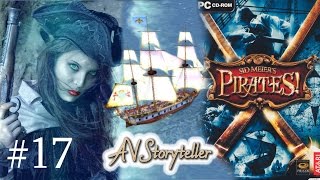 Sid Meiers Pirates - Ep17 Plunging Daughters - WebCam - Lets Play