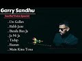 Garry Sadhu Letest Punjab Sad Hit Songs Album Audio Song Garrysandhu