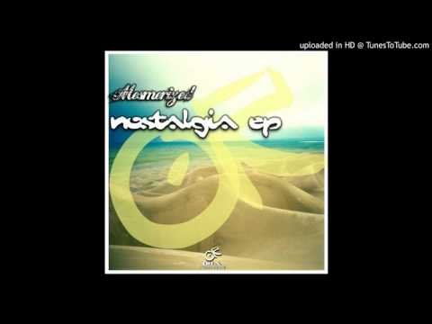 Mesmerized - Nostalgia (Original Mix)