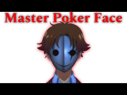 Master the Poker Face Like Kiyotaka Ayanokoji