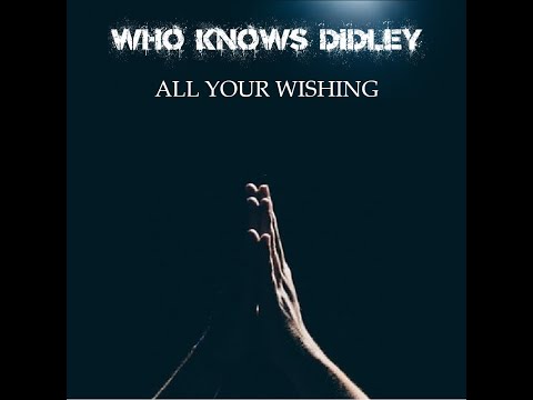 All Your Wishing - Video