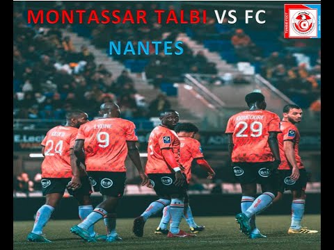 MONTASSAR TALBI (منتصر الطالبي) 🇹🇳 VS FC NANTES 🇫🇷: SUIVI DES JOUEURS TUNISIENS À L'ÉTRANGER ⚽