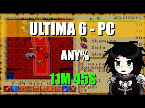 Ultima 6 (DOS) Any% 11m45s (Former WR)