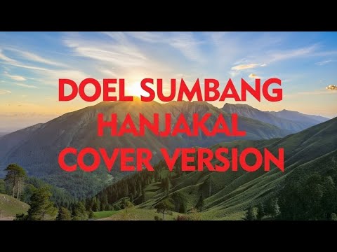 Doel Sumbang - Hanjakal Cover POP Version 