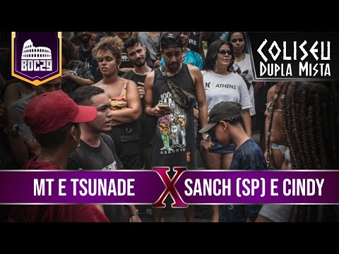 MT E TSUNADE X SANCH (SP) E CINDY - PRIMEIRA FASE - BATALHA DO COLISEU EDIÇÃO #29