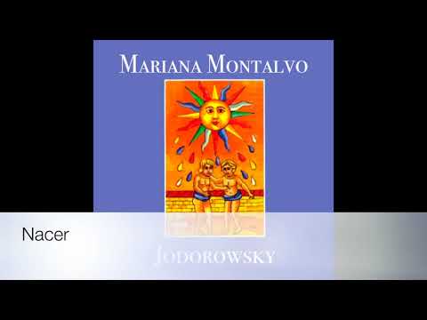 Nacer/Mariana Montalvo/Canta a Jodorowsky (1997)