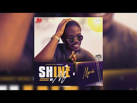 Marxii - Shine on Me