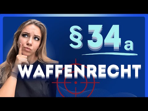 🔐🧑🏻‍💼 KURS: 34a Sachkundeprüfung - Waffenrecht