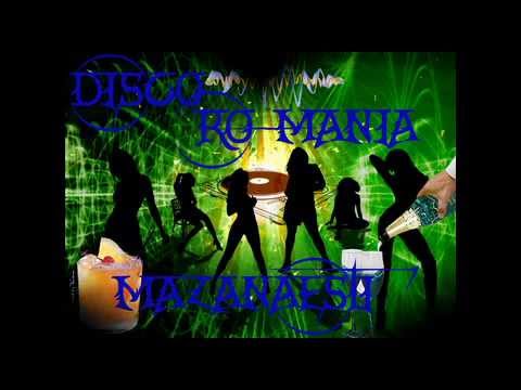 MAZANAESTI  DISCO RO-MANIA
