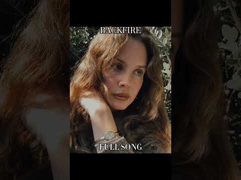 Lana del rey - BACKFIRE