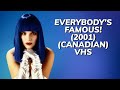 Opening To Everybody S Famous 2001 Canadian VHS True HQ