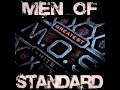 Men of Standard - When Your Life Was Low