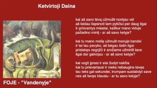 FOJE - &quot;Ketvirtoji Daina&quot;