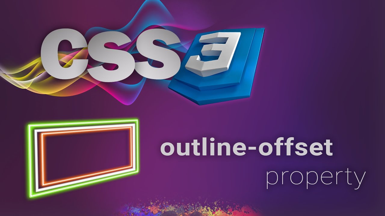 CSS for beginners 73:  outline-offset property | SPACE BETWEEN OUTLINE AND BORDER