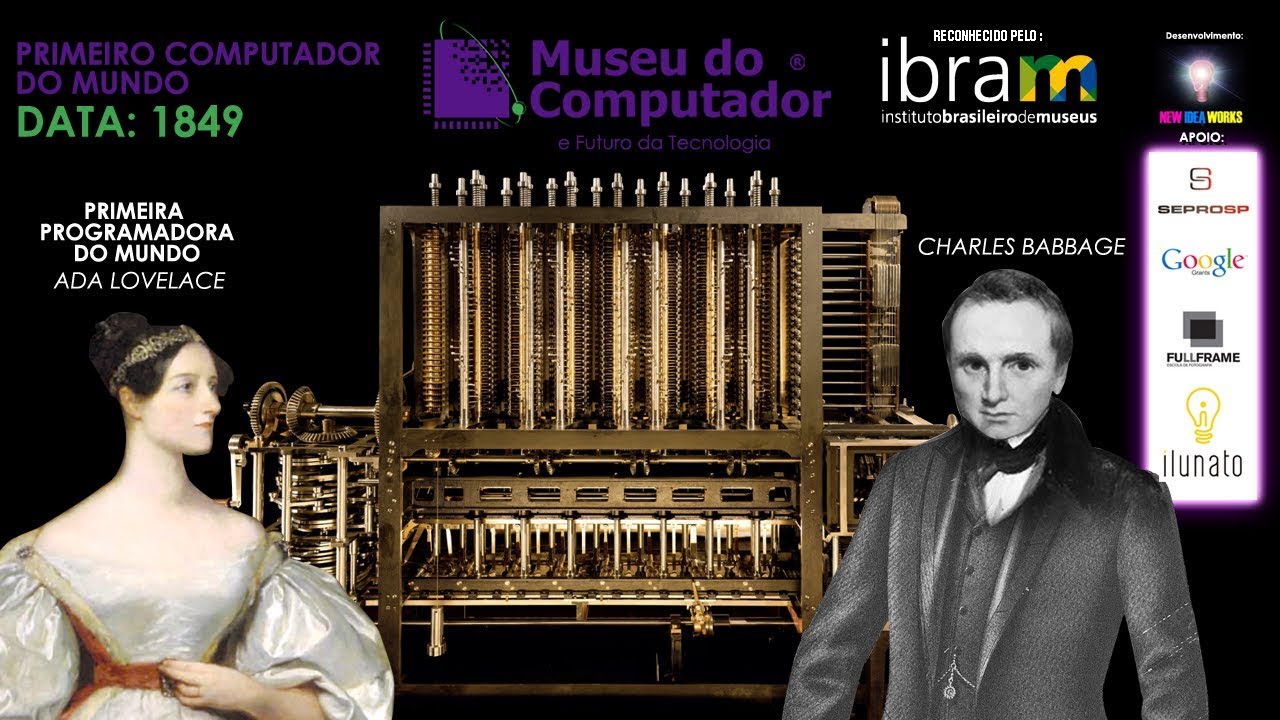 O Primeiro Computador do Mundo - Charles Babbage & Ada Lovelace - Documentário