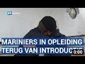 Mariniers in opleiding terug van introductieperiode: "Heel erg trots op mijn kleinzoon"