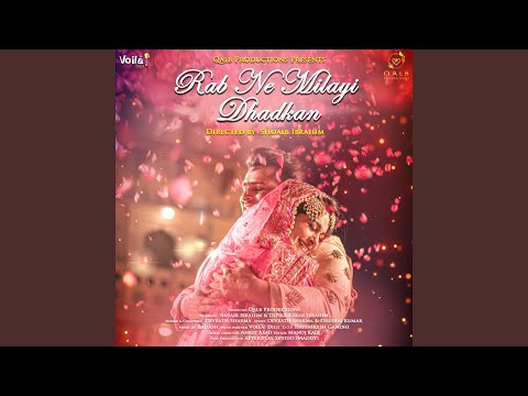 Rab Ne Milayi Dhadkan