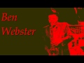 Ben Webster - You're my thrill