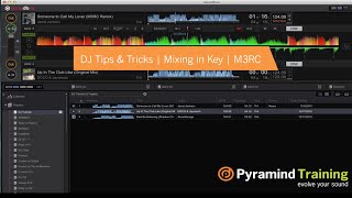 DJ Tips & Tricks | Mixing in Key | M3RC