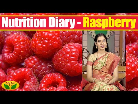 Health Benefits of Raspberry | Nutrition Diary | Adupangarai | Jaya TV
