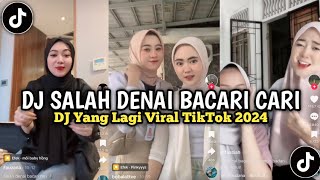 Download lagu DJ SALAH DENAI BACARI CARI | DJ BASARAH KA GARIH TANGAN FAUZANA SLOW VIRAL TIKTOK TERBARU 2024 mp3 Download lagu DJ SALAH DENAI BACARI CARI | DJ BASARAH KA GARIH TANGAN FAUZANA SLOW VIRAL TIKTOK TERBARU 2024 mp3