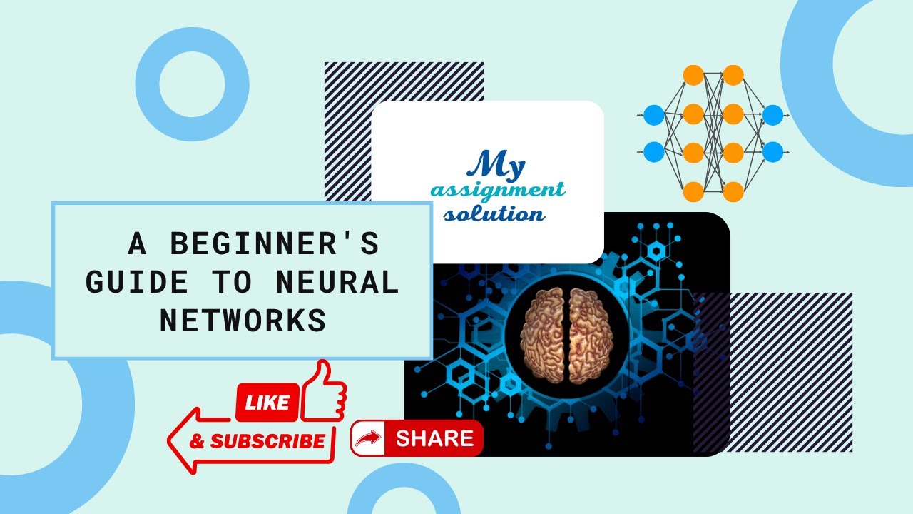 Deep Learning Demystified: A Beginner's Guide to Neural Networks | My Assignment Solution