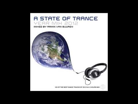 A State Of Trance Yearmix 2012 - Disc 1 (Mixed by Armin van Buuren)