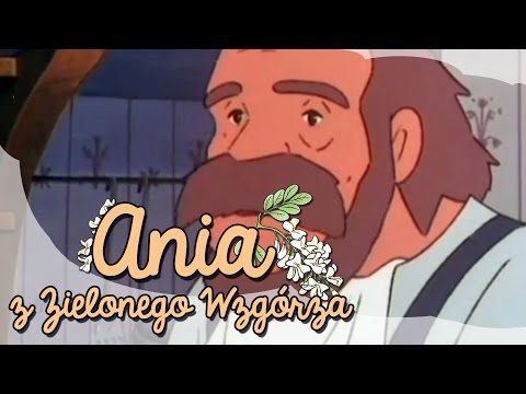 Ania z Zielonego Wzgórza - Epizod 6 - Ania z Zielonego Wgórza