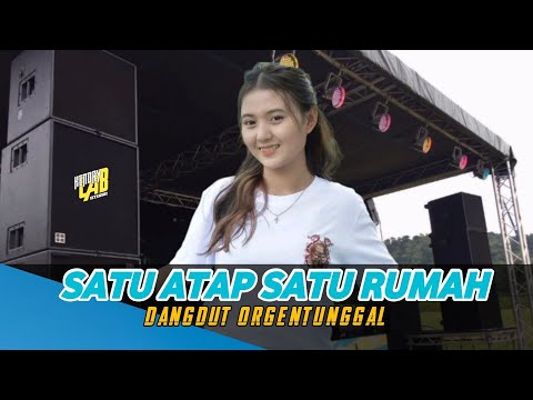Satu Atap Satu Rumah • Rahmi Maulani | Dangdut Orgentunggal Bass Horegg Terbaru 2025