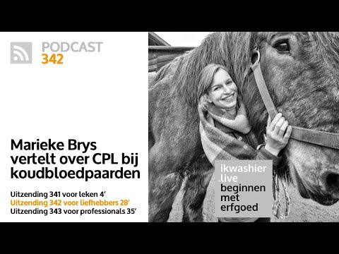 , title : 'CPL bij trekpaarden en koudbloedras -2- voor liefhebbers - Marieke Brys - Beginnen met erfgoed 342'