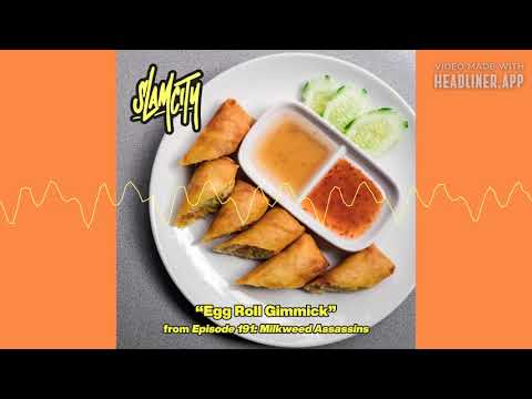 Slam City - Episode 191: Egg Roll Gimmick