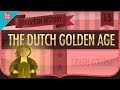 Dutch Golden Age: Crash Course European History #15