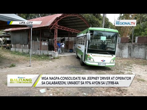 Balitang Southern Tagalog: Consolidated jeepney units sa CALABARZON, nasa 97% ayon sa LTFRB